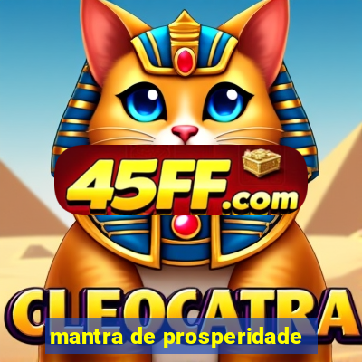 mantra de prosperidade